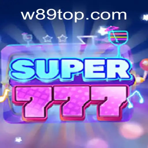 Descubra o Fascinante Mundo do Jogo Super777 com a Palavra-Chave W89