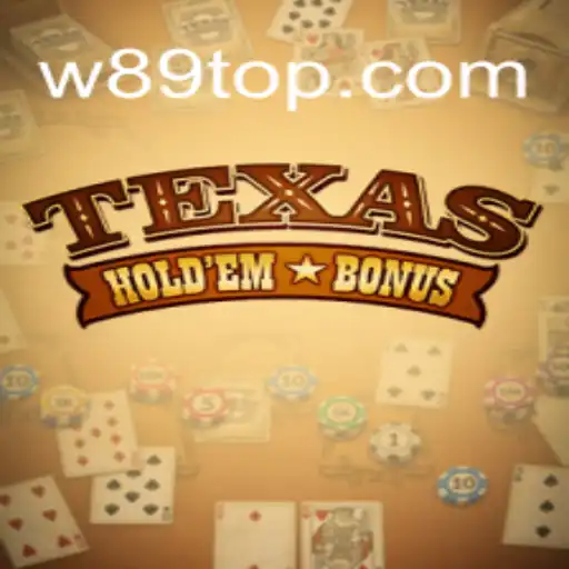Texas Hold'em Bonus: Um Guia Completo para Entusiastas do Através do W89